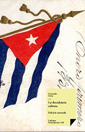 eBook, La decadencia cubana, Ortiz, Fernando, Linkgua