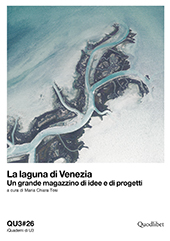 Articolo, La laguna di Venezia : un grande magazzino di idee e di progetti, Quodlibet