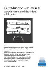 E-book, La traducción audiovisual : aproximaciones desde la academia y la industria, Editorial Comares
