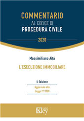 E-book, L'esecuzione immobiliare : aggiornato alla legge 77/2020, Key editore