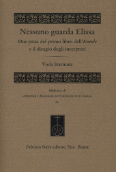 E-book, Nessuno guarda Elissa : due passi del primo libro dell'Eneide e il disagio degli interpreti, Fabrizio Serra editore