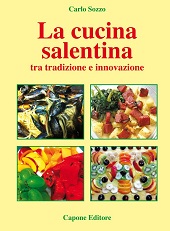 eBook, La cucina salentina tra tradizione e innovazione, Capone editore