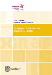 eBook, En torno a la jurisdicción indígena en México, Kala, Julio César, Tirant lo Blanch