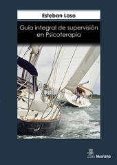 E-book, Guía integral de supervisión en psicoterapia, Laso Ortiz, Esteban, Ediciones Morata