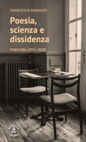 E-book, Poesia, scienza e dissidenza : interviste (2015-2020), 