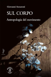 eBook, Sul corpo : antropologia del movimento, Biblioteca Clueb