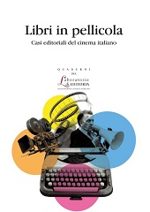 E-book, Libri in pellicola : casi editoriali del cinema italiano, EDUCatt