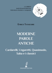 E-book, Moderne parole antiche : Cardarelli, Ungaretti, Quasimodo, Saba e i classici, 