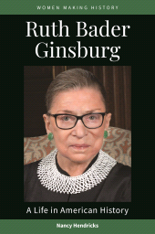 E-book, Ruth Bader Ginsburg : A Life in American History, ABC-CLIO