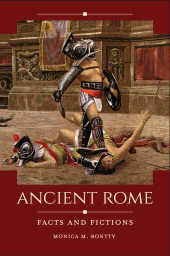 E-book, Ancient Rome : Facts and Fictions, ABC-CLIO