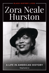 eBook, Zora Neale Hurston : A Life in American History, ABC-CLIO
