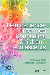 E-book, Neuroscience-Informed Counseling with Children and Adolescents, American Counseling Association