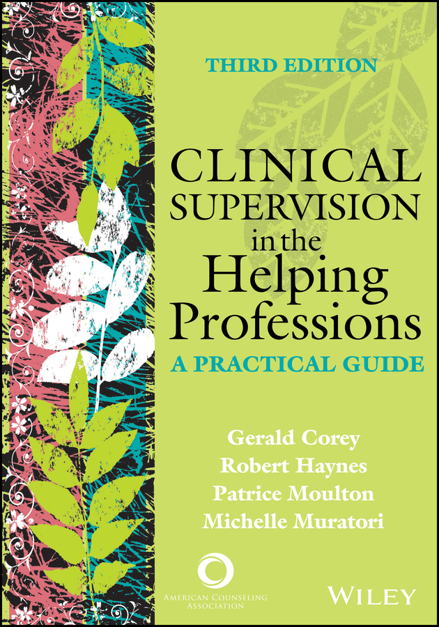 E-book, Clinical Supervision in the Helping Professions : A Practical Guide, American Counseling Association