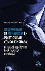 E-book, Kleptocratie et mensonges en politique au Congo-Kinshasa : résilience des citoyens pour sauver la république, Academia