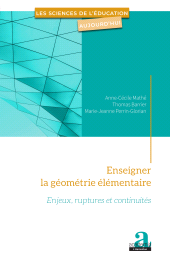 E-book, Enseigner la géométrie élémentaire : Enjeux, ruptures et continuités, Académia-EME éditions