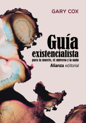 eBook, Guía existencialista para la muerte, el universo y la nada, Alianza Editorial
