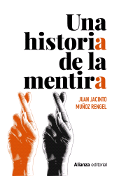 eBook, Una historia de la mentira, Alianza Editorial