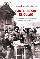 E-book, Cartas desde el Gulag : Julián Fuster Ribó, un español en la Unión Soviética de Stalin, Alianza Editorial