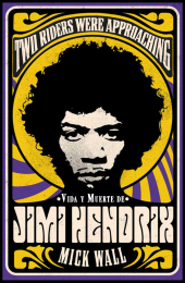 eBook, Vida y muerte de Jimi Hendrix : Two Riders Were Approaching, Alianza Editorial