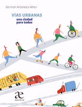 m, Vías urbanas : una ciudad para todos, Alpha Editorial