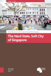 eBook, The Hard State, Soft City of Singapore, Amsterdam University Press