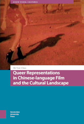 E-book, Queer Representations in Chinese-language Film and the Cultural Landscape, Amsterdam University Press