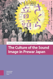 E-book, The Culture of the Sound Image in Prewar Japan, Amsterdam University Press