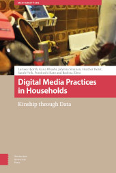 E-book, Digital Media Practices in Households : Kinship through Data, Zhou, Baohua, Amsterdam University Press