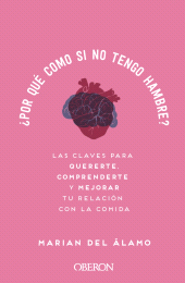eBook, Por qué como si no tengo hambre? : Las claves para quererte, comprenderte y mejorar tu relación con la comida, Anaya Multimedia