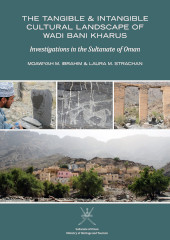 E-book, The Tangible and Intangible Cultural Landscape of Wadi Bani Kharus : Investigations in the Sultanate of Oman, Archaeopress Publishing