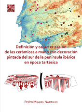 E-book, Definición y caracterización de las cerámicas a mano con decoración pintada del sur de la península ibérica en época tartésica, Archaeopress
