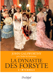 E-book, La dynastie des Forsyte, L'Archipel