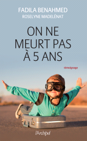 E-book, On ne meurt pas à 5 ans, L'Archipel