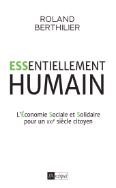 E-book, Essentiellement humain : L'Économie Sociale et Solidaire pour un XXIe siècle citoyen, L'Archipel