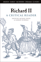 E-book, Richard II: A Critical Reader, The Arden Shakespeare