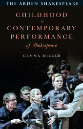 E-book, Childhood in Contemporary Performance of Shakespeare, The Arden Shakespeare