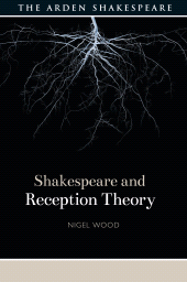 E-book, Shakespeare and Reception Theory, The Arden Shakespeare