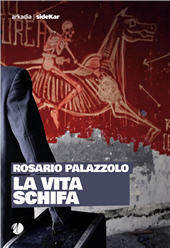 E-book, La vita schifa, Arkadia