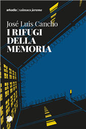 E-book, I rifugi della memoria, Arkadia