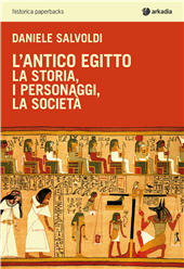E-book, L'Antico Egitto : la storia, i personaggi, la società, Arkadia
