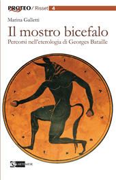 eBook, Il mostro bicefalo : percorsi nell'eterologia di Georges Bataille, Artemide