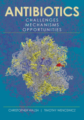 E-book, Antibiotics : Challenges, Mechanisms, Opportunities, ASM Press - American Society for Microbiology