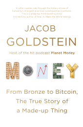 m, Money : The True Story of a Made-Up Thing, Atlantic Books
