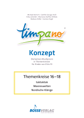 E-book, TIMPANO - Drei Themenkreise im Juni: toktoktok / Meereswelten / Nordische Klänge : Drei Themenkreise im Juni -Elementare Musikpraxis in Themenkreisen für Kinder von 0 bis 10, Bärenreiter-Verlag
