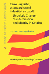 E-book, Canvi linguistic, estandarditzacio i identitat en catala : Linguistic Change, Standardization and Identity in Catalan, John Benjamins Publishing Company