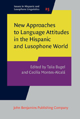 E-book, New Approaches to Language Attitudes in the Hispanic and Lusophone World, John Benjamins Publishing Company
