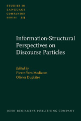 E-book, Information-Structural Perspectives on Discourse Particles, John Benjamins Publishing Company