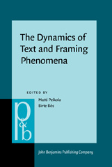 eBook, The Dynamics of Text and Framing Phenomena, John Benjamins Publishing Company