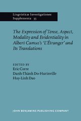 E-book, The Expression of Tense, Aspect, Modality and Evidentiality in Albert Camus's L'Etranger and Its Translations : Questions de temps, d'aspect, de modalite et d'evidentialite ; L'Etranger de Camus et ses traductions, John Benjamins Publishing Company