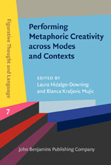 E-book, Performing Metaphoric Creativity across Modes and Contexts, John Benjamins Publishing Company